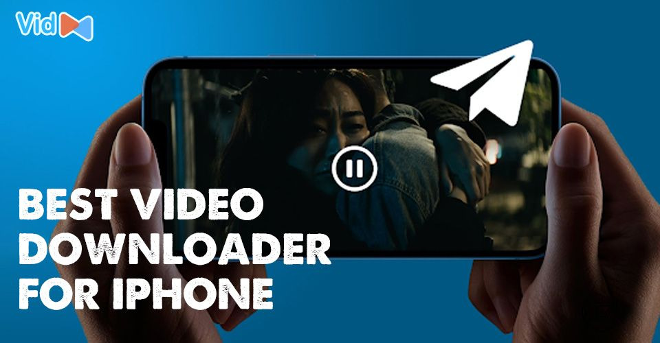 Best free video downloader for iPhone